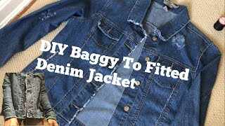 DIY Denim Jacket  BAGGY TO FITTED [upl. by Lennard]