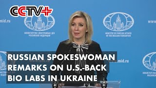 USBack Bio Labs in Ukraine Real Threat to Neighboring Countries Russian Spokeswoman [upl. by Atiluap]