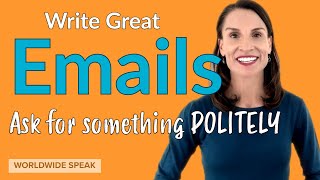 Email  How to ask for something POLITELY  2021 [upl. by Meadow]