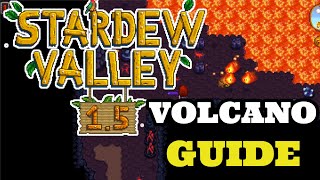 Stardew Valley 15  Volcano Guide  Volcano Tips and Tricks [upl. by Aldis]