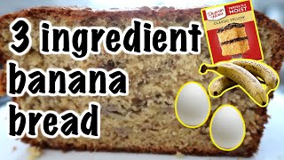 Three ingredient banana bread [upl. by Rayham]