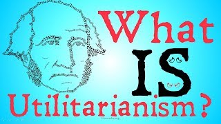 What is Utilitarianism Philosophical Definitions [upl. by Sudnor783]