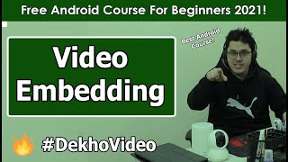 Embedding Video with media controls in Android  Android Tutorials in Hindi 9 [upl. by Aicilav]