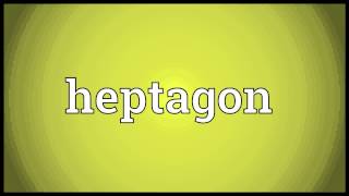 Heptagon Meaning [upl. by Ardiedak]