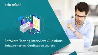 Top 50 Software Testing Interview Questions amp Answers  Software Testing Training  Edureka [upl. by Mechelle]