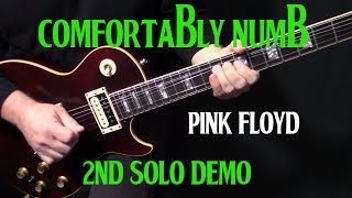 how to play quotComfortably Numbquot second guitar solo by Pink Floyd  lesson tutorial  DEMO [upl. by Ameekahs]