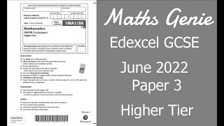 Edexcel GCSE Maths June 2022 3H Exam Paper Walkthrough [upl. by Huda]