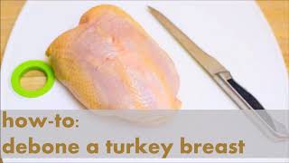 How to Debone a Turkey Breast  Gimme that Recipe [upl. by Nylra660]