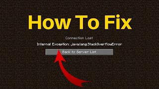 How To Fix Minecraft Connection Lost Internal Exception javalangStackOverflowError [upl. by Ardnyk305]