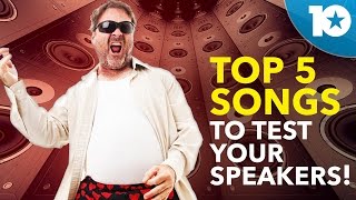 Top 5 Songs for Testing Your Speakers [upl. by Etterb897]