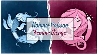 Homme Poisson ♓ Femme Vierge ♍  Compatibilité Amoureuse [upl. by Anai]