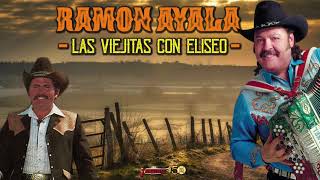 Ramon Ayala  Las Viejitas Con Eliseo Robles [upl. by Anemix]