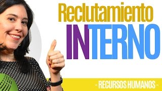 Recursos Humanos RECLUTAMIENTO INTERNO Funciona Ana María Godinez Software de RRHH [upl. by Atsyrk]