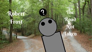 The Road Not Taken by Robert Frost Summary and Analysis [upl. by Nylynnej]