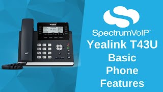 Yealink T43U Basic Phone Features [upl. by Akkimat]