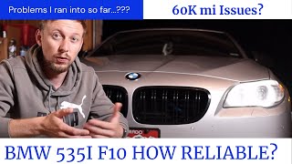 2013 BMW 535I F10 N55 RELIABILITYISSUESCOMMON PROBLEMS [upl. by Raama444]