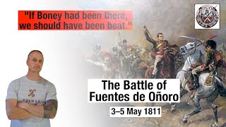 The Peninsular War The Battle of Fuentes De Oñoro May 35th 1811 [upl. by Odnumyar]