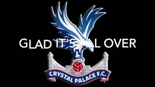 Crystal Palace  Glad All Over Lyrics [upl. by Halian]