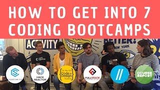 How to Get into 7 Coding Bootcamps [upl. by Arsuy]