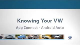 App Connect Android Auto  Knowing Your VW [upl. by Gilliam225]