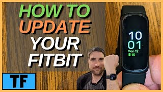 HOW TO UPDATE FITBIT FIRMWARE AND FITBIT APP 2024 Versa 3 Sense Charge Inspire NEW FEATURES [upl. by Loseff]