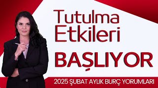 2025 Şubat Burç Yorumları  Tutulma Etkileri Başlıyor [upl. by Nek]