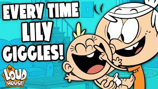 Every Time Baby Lily Laughs  The Loud House [upl. by Ataliah]