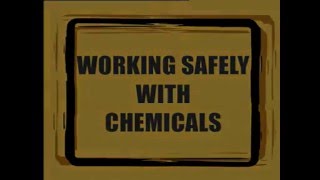 Working Safely with Chemicals [upl. by Leunamne]