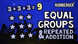 Equal Groups Multiplication Song  Repeated Addition Using Arrays [upl. by Nirra261]