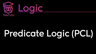 Logic Predicate Logic [upl. by Kelcy406]