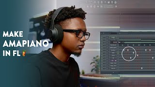 FL Studio 21 Beginner  Amapiano Tutorial [upl. by Kant]