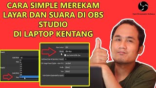 Cara Merekam Layar dan Suara di OBS Studio [upl. by Giliane]