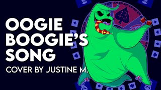 quotOogie Boogies Songquot from The Nightmare Before Christmas  Cover by Justine M [upl. by Gus]