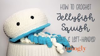 How to Crochet Jellyfish Squish Right Handed [upl. by Janis762]