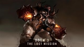 Doom 3 The Lost Mission Walkthrough HD [upl. by Vere]