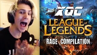 xQc  League of Legends Rage Compilation 1 [upl. by Einnod]