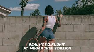 Kehlani  Real Hot Girl Skit feat Megan Thee Stallion Official Audio [upl. by Chlori847]