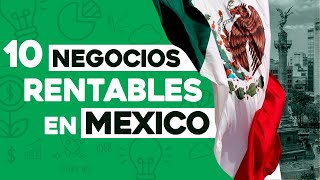 ✅ 10 Ideas de Negocios Rentables en México con Poco Dinero 🤑 [upl. by Ingemar]