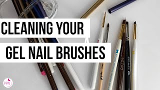 How to Properly Clean Your Gel Nail Brushes [upl. by Loziram]