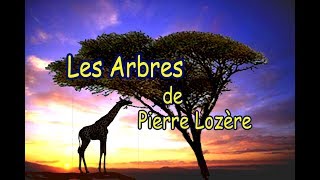 Les arbres de Pierre Lozère [upl. by Zuzana]