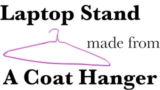 【DIY】Laptop Stand Made From a Coat Hanger [upl. by Einnaf]