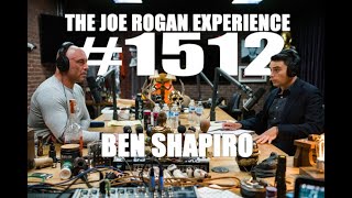 Joe Rogan Experience 1512  Ben Shapiro [upl. by Alba]