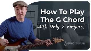 How to Play the G Chord HACKED  Guitar For Beginners [upl. by Rexford]