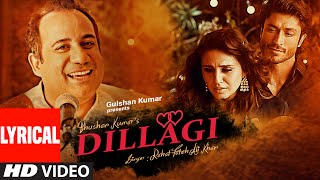 Tumhe Dillagi Full Song with Lyrics  Rahat Fateh Ali Khan  Huma Qureshi Vidyut Jammwal [upl. by Ybroc]