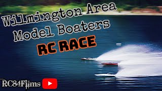 RC84Films Wilmington RC Boat Race [upl. by Inoue]