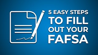 5 Easy Steps to Fill Out Your FAFSA [upl. by Zinn]