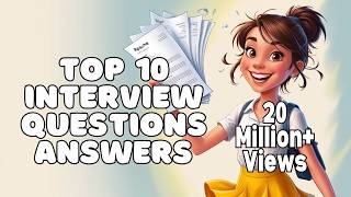 Top 10 Interview Questions and Answers English [upl. by Evilc]