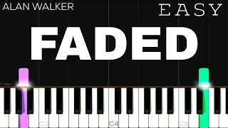 Alan Walker  Faded  EASY Piano Tutorial [upl. by Aivax776]