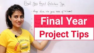 Final year Project selection Ideas and tips  How to choose project [upl. by Buzzell]