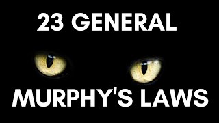 23 General Murphys Laws [upl. by Styles]